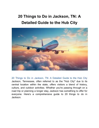20 Things to Do in Jackson, TN: A Detailed Guide to the Hub City