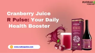Cranberry Juice R Pulse: Your Daily Health Booster