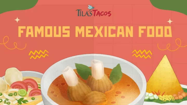 famous mexican food