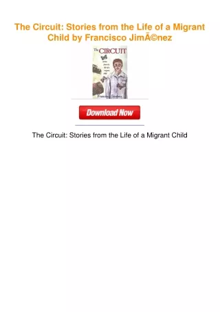The Circuit: Stories from the Life of a Migrant Child by Francisco JimÃ©nez