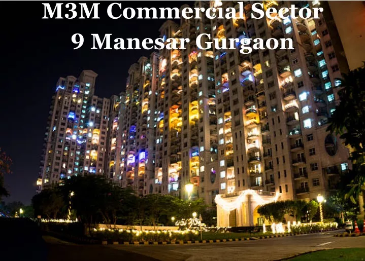 m3m commercial sector 9 manesar gurgaon