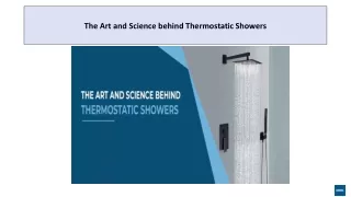 the art and science behind thermostatic s howers
