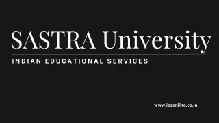 SASTRA University Thanjavur