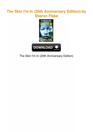 The Skin I'm In (20th Anniversary Edition) by Sharon Flake