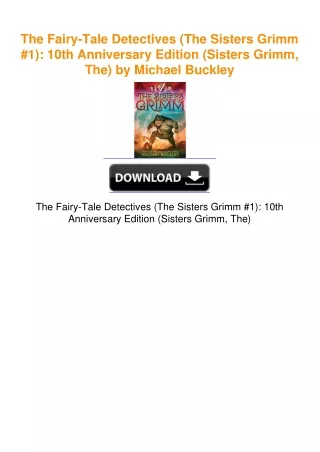 The Fairy-Tale Detectives (The Sisters Grimm #1): 10th Anniversary