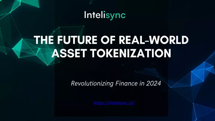 the future of real world asset tokenization