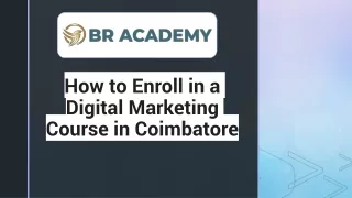 How to Enroll in a Digital Marketing Course