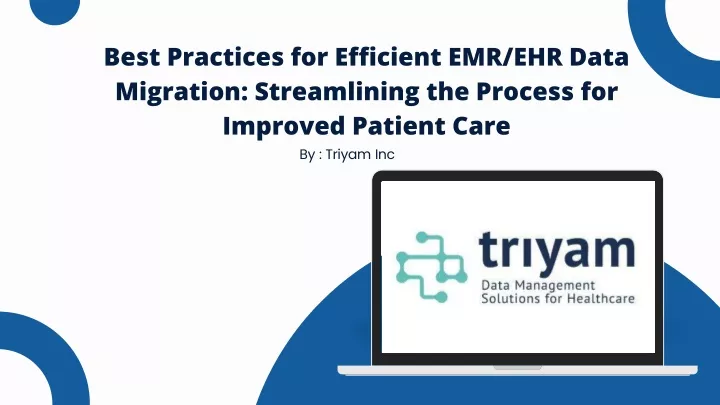 best practices for efficient emr ehr data