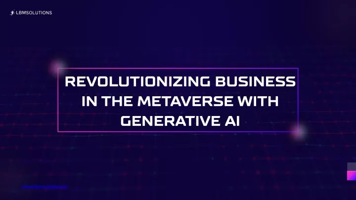 revolutionizing business in the metaverse with