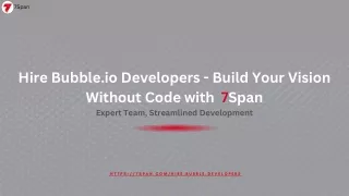 Hire Top Bubble.io Developers - Build Your Dream App Today