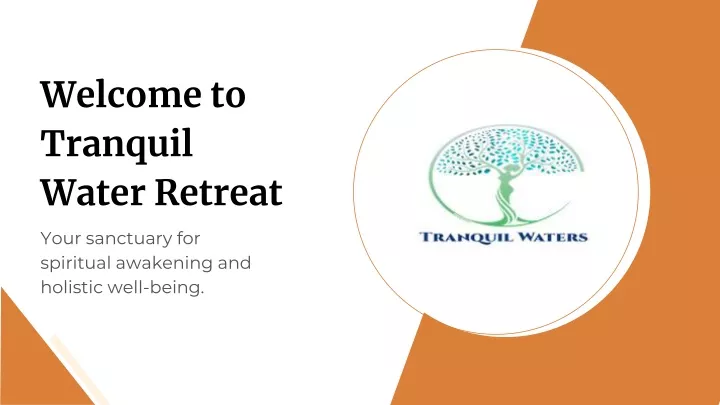 welcome to tranquil water retreat