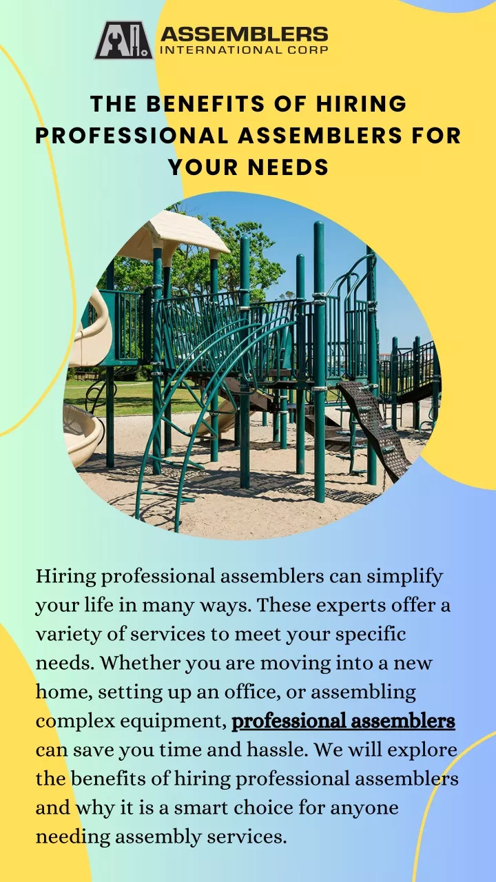 the benefits of hiring professional assemblers