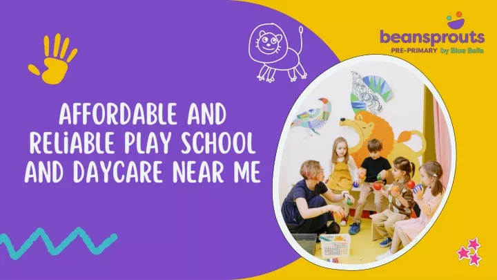 affordable and reliable play school and daycare