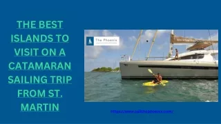 The Best Islands to Visit on a Catamaran Sailing Trip from St. Martin