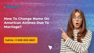 How To Change Name On American Airlines Due To Marriage