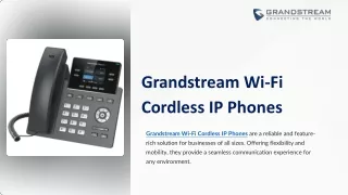 Wi-Fi Cordless IP Phones & Compact Hotel Phone | Grandstream India