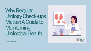why regular urology check ups matter a guide
