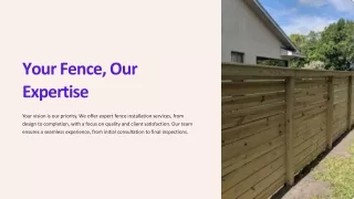 your fence our expertise