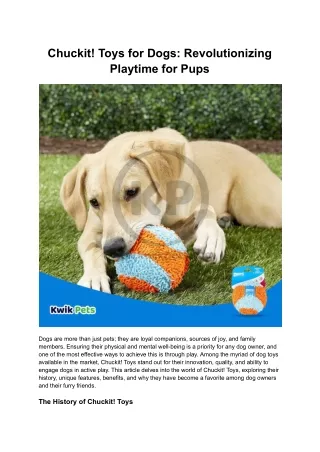 Chuckit! Toys for Dogs Revolutionizing Playtime for Pups