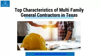 Top Characteristics of Multi Family General Contractors in Texas