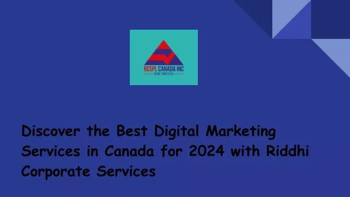 discover the best digital marketing services in canada for 2024 with riddhi corporate services