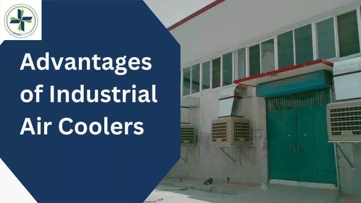 advantages of industrial air coolers