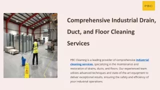 Comprehensive Industrial Drain, Duct, and Floor Cleaning Services