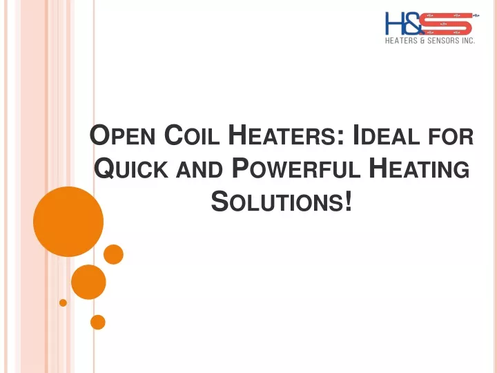 open coil heaters ideal for quick and powerful heating solutions