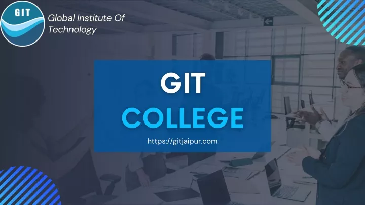 global institute of technology