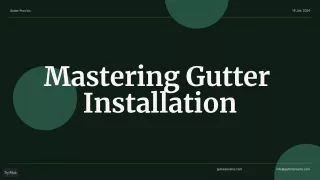Gutter Installation Experts