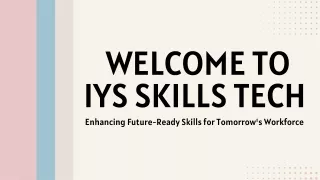 Unlocking Success with IYS Skills Tech