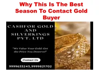 Why This Is The Best Season To Contact Gold Buyer