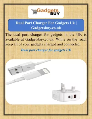 Dual Port Charger For Gadgets Uk  Gadgetsbuy.co.uk