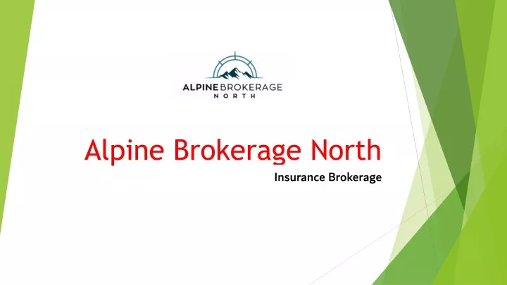 alpine brokerage north