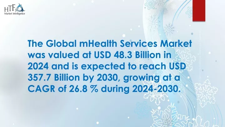 the global mhealth services market was valued