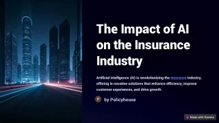 The Impact of AI on the Insurance Industry