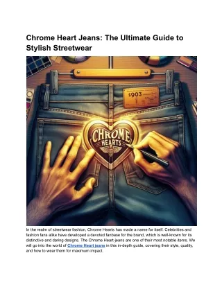 Chrome Heart Jeans_ The Ultimate Guide to Stylish Streetwear