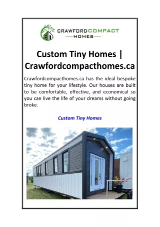 Custom Tiny Homes  Crawfordcompacthomes.ca
