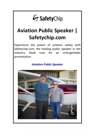 Aviation Public Speaker  Safetychip.com