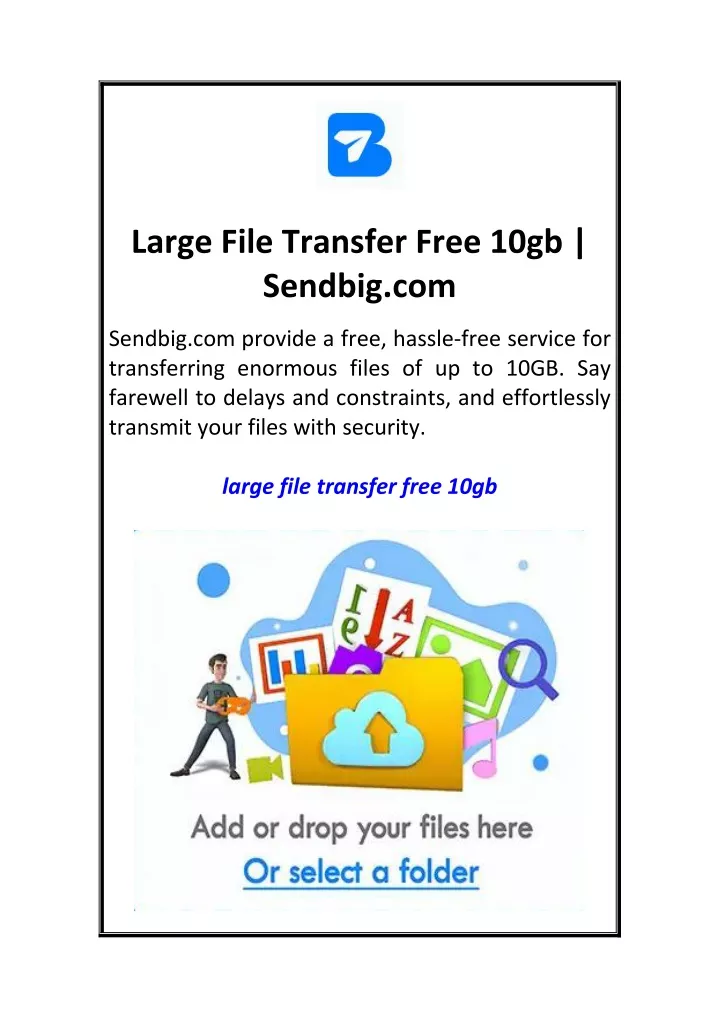 large file transfer free 10gb sendbig com