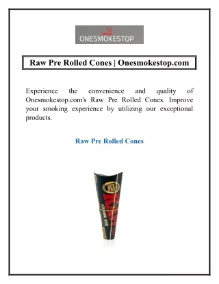 Raw Pre Rolled Cones | Onesmokestop.com