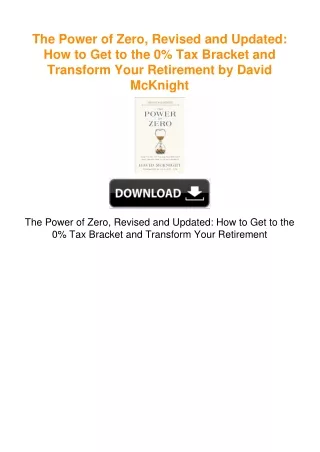 The Power of Zero, Revised and Updated: How to Get to the 0% Tax Bracket