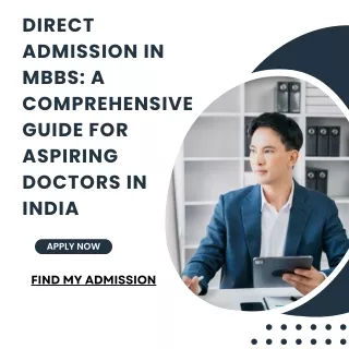 Direct Admission in MBBS A Comprehensive Guide for Aspiring Doctors in India