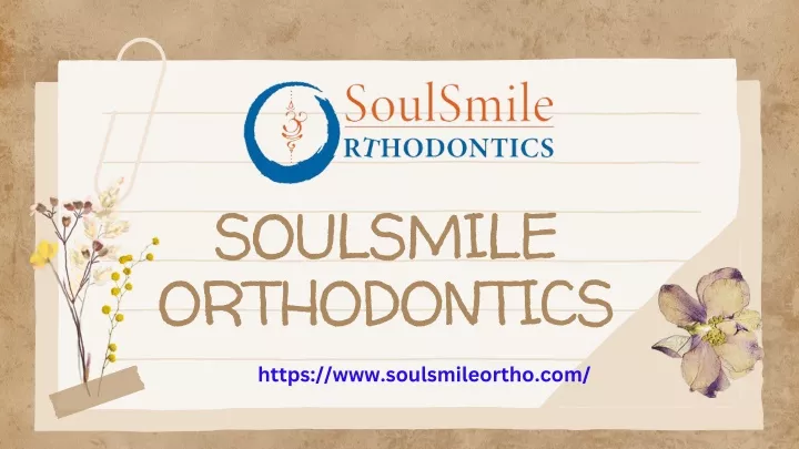 soulsmile orthodontics