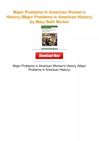Major Problems in American Women's History (Major Problems in American