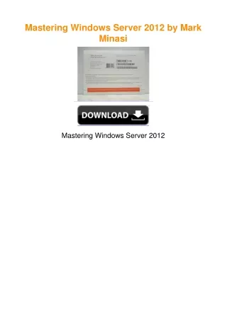 Mastering Windows Server 2012 by Mark Minasi