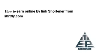 How to earn online by link Shortener from shrtfly.com