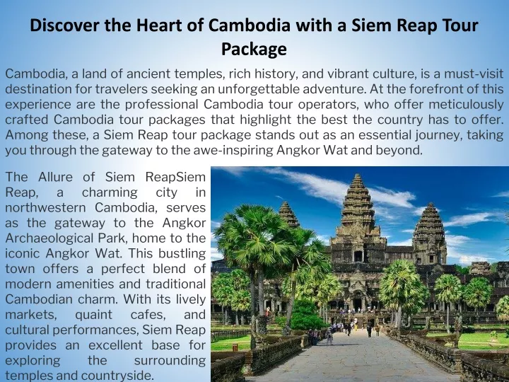 discover the heart of cambodia with a siem reap