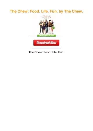 The Chew: Food. Life. Fun. by The Chew,