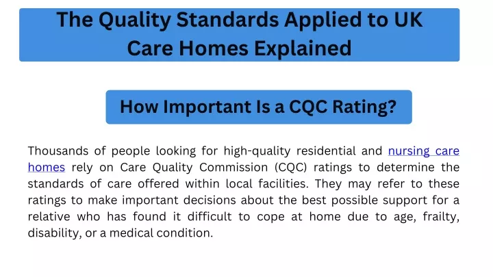 the quality standards applied to uk care homes